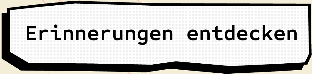 Schaltfläche mit der Aufschrift "Erinnerungen entdecken"